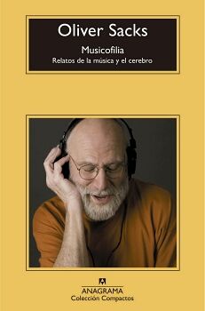 MUSICOFILIA. RELATOS DE LA MSICA Y EL CEREBRO