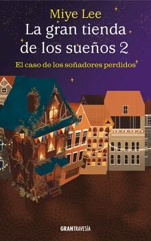 LA GRAN TIENDA DE LOS SUEOS (2)