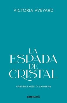 LA ESPADA DE CRISTAL