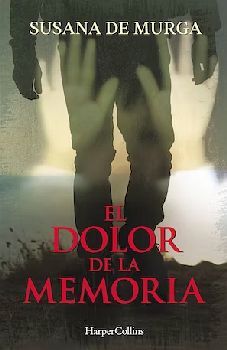 DOLOR DE LA MEMORIA, EL