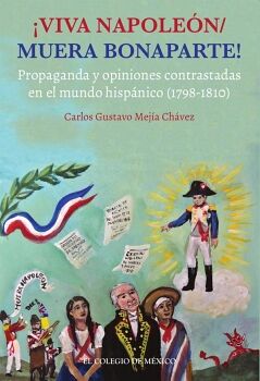 VIVA NAPOLEN / MUERA BONAPARTE!