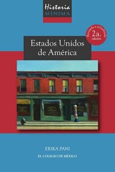 HISTORIA MNIMA DE ESTADOS UNIDOS DE AMRICA.