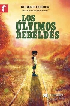 LOS LTIMOS REBELDES