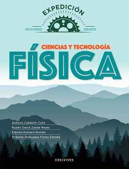 CIENCIAS Y TECNOLOGA FSICA 2 SEC. -EXPEDICIN-