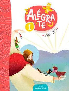 ALGRATE 1 PRIM. (SIGUE A JESS C/LIBRO DE CANTOS Y ORACIONES)