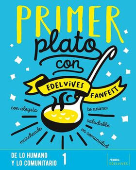 DE LO HUMANO A LO COMUNITARIO 1 PRIM. (S.FANFEST/NEM/ED.2024)
