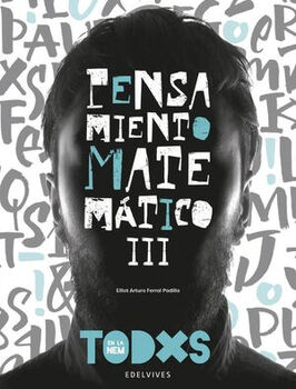 PENSAMIENTO MATEMTICO III BACH. (S.TODXS/NEM/MCCEMS)