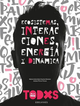 ECOSISTEMAS INTERACCIONES ENERG�A Y DIN. (BACH/TODXS/MCCEMS