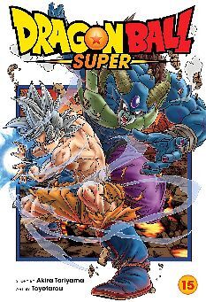 DRAGON BALL SUPER (VOL.15)