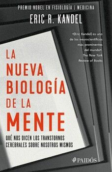LA NUEVA BIOLOGA DE LA MENTE