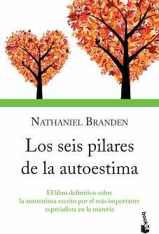 LOS SEIS PILARES DE LA AUTOESTIMA TD