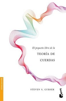 EL PEQUEO LIBRO DE LA TEORA DE CUERDAS