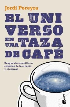 EL UNIVERSO EN UNA TAZA DE CAF