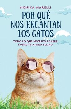 POR QU� NOS ENCANTAN LOS GATOS