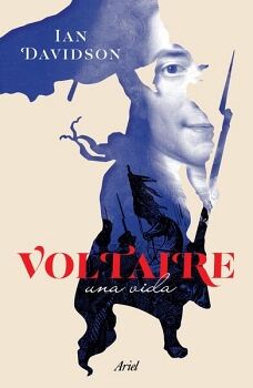 VOLTAIRE. UNA VIDA