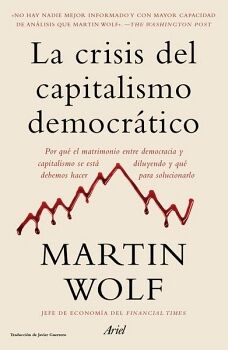 LA CRISIS DEL CAPITALISMO DEMOCRTICO