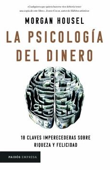 LA PSICOLOGA DEL DINERO