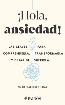 HOLA, ANSIEDAD!