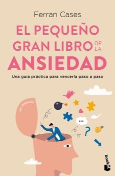 EL PEQUEO GRAN LIBRO DE LA ANSIEDAD