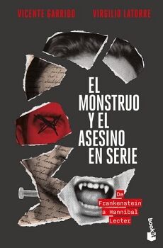 EL MONSTRUO Y EL ASESINO EN SERIE