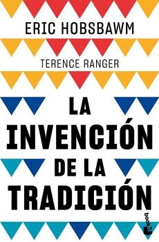 LA INVENCIN DE LA TRADICIN