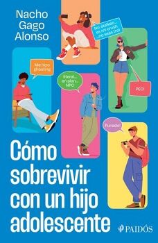 CMO SOBREVIVIR CON UN HIJO ADOLESCENTE