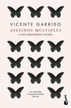 ASESINOS MLTIPLES Y OTROS DEPREDADORES SOCIALES