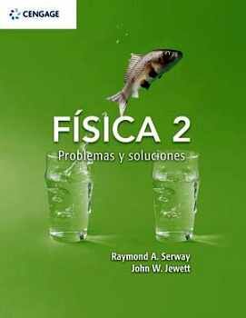 FSICA 2 -PROBLEMAS Y SOLUCIONES-