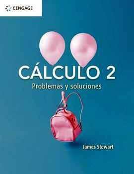 CLCULO 2 -PROBLEMAS Y SOLUCIONES-