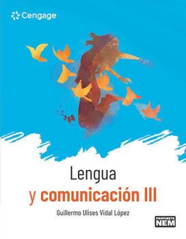LENGUA Y COMUNICACIN III BACH. (NEM/MCCEMS/ED.2024)