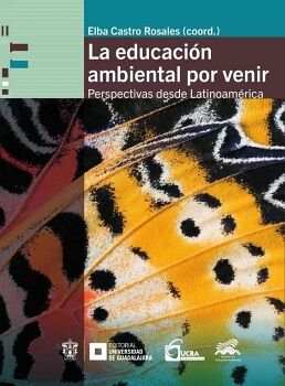 LA EDUCACI�N AMBIENTAL POR VENIR