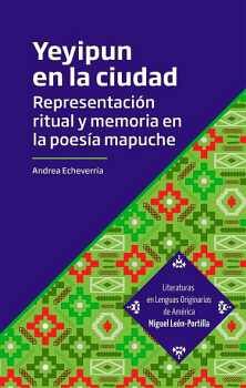 YEYIPUN EN LA CIUDAD -REPRESENTACI�N RITUAL Y MEMORIA-