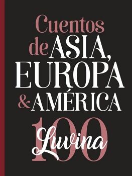 CUENTOS DE ASIA, EUROPA & AMRICA
