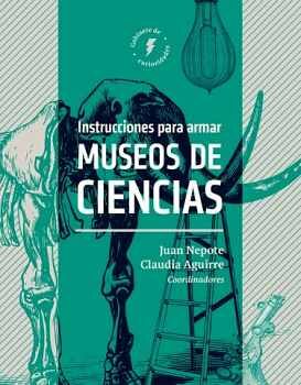 INSTRUCCIONES PARA ARMAR MUSEOS DE CIENCIAS (EMPASTADO)