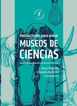 INSTRUCCIONES PARA ARMAR MUSEOS DE CIENCIAS (EMPASTADO)