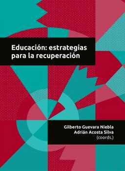 EDUCACIN: ESTRATEGIAS PARA LA RECUPERACIN (EMPASTADO)