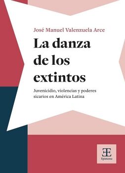 DANZA DE LOS EXTINTOS, LA