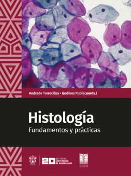 HISTOLOGA FUNDAMENTOS Y PRCTICAS (ED.2025)