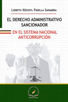 DERECHO ADMINISTRATIVO SANCIONADOR EN EL SIST.NAC.ANTICORR. 2ED.