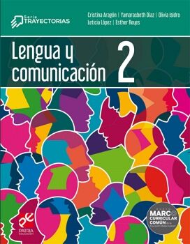 LENGUA Y COMUNICACIN 2. SERIE TRAYECTORIAS