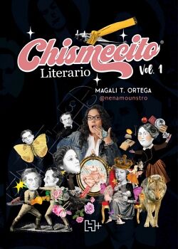 CHISMECITO LITERARIO. VOL. 1