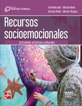 RECURSOS SOCIOEMOCIONALES: ACTIVIDADES ART�STICAS Y CULTURALES (CURR�CULUM AMPLIADO)