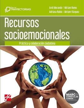 RECURSOS SOCIOEMOCIONALES: PRCTICA Y COLABORACIN CIUDADANA (CURRCULUM AMPLIADO)