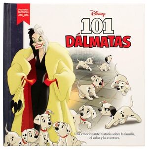 CUENTO INFANTIL: PEQUEOS LECTORES: DISNEY 101 DALMATAS