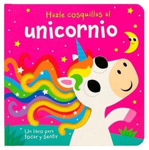 LIBRO PARA BEBS: HAZLE COSQUILLAS AL UNICORNIO