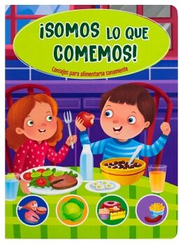 LIBRO INFANTIL DE AUTOAYUDA NIOS: SOMOS LO QUE COMEMOS!