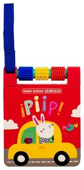LIBRO PARA BEBS: MUNDO RUIDOSO VEHCULOS: PIIP!
