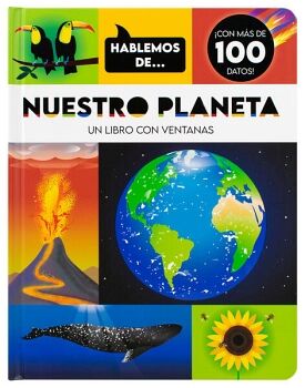 ENCICLOPEDIA INFANTIL: HABLEMOS DE NUESTRO PLANETA