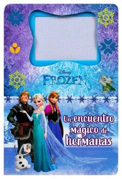 LIBRO INFANTIL CON PIZARRN MAGNTICO: FROZEN: UN ENCUENTRO MGICO DE HERMANAS