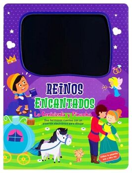 LIBRO INFANTIL CON PIZARRN ELECTRNICO: REINOS ENCANTADOS: LA CENICIENTA Y PINOCHO